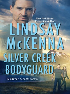 cover image of Silver Creek Bodyguard